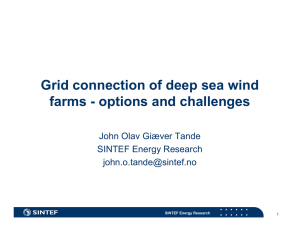 Grid connection of deep sea wind farms - options and