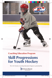 Coaching Education Program Skill Progressions for Youth Hockey