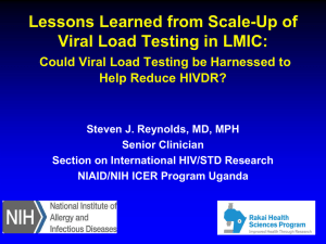 Lessons Learned from Scale-Up of Viral Load Testing in LMIC