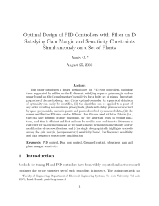 Optimal Design of PID Controllers with Filter on D Satisfying Gain
