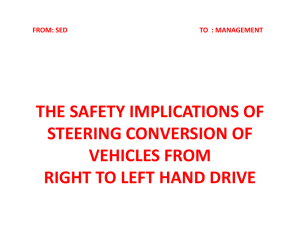 the implications of steering conversion from right to left hand drive.