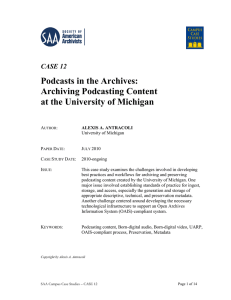 Podcasts in the Archives: Archiving Podcasting Content at