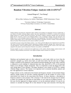 Random Vibration Fatigue Analysis with LS-DYNA