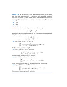 Problem 6.18 An electromagnetic wave propagating in seawater has