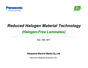 Reduced Halogen Material Technology