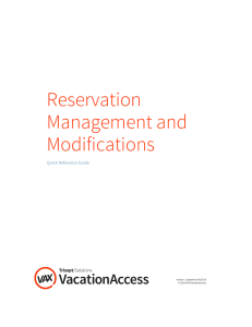 Reservation Management and Modifications