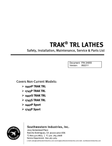 Lathes Safety, Install, Maint, Service Parts Manual