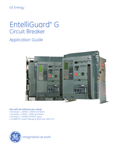 GE Entelliguard Circuit Breaker Application Guide