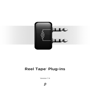 Reel Tape Plug-ins Guide - akmedia.[bleep]digidesign.[bleep]