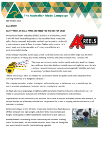 SEPTEMBER 2014 CASE STUDY SAFETY FIRST: AK REELS