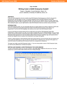 184-2008: Writing Code in SAS® Enterprise Guide®