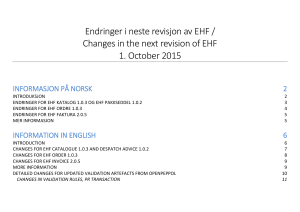 Endringer i neste revisjon av EHF / Changes in the next revision of