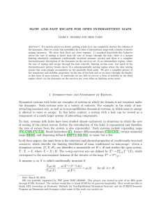 Slow and fast escape for open intermittent maps