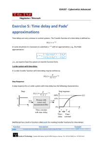 Exercise 5: Time delay and Pade` approximations