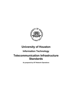 University of Houston Telecommunication Infrastructure Standards