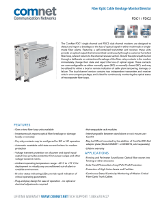 Fiber Optic Cable Breakage Monitor/Detector LIFETIME