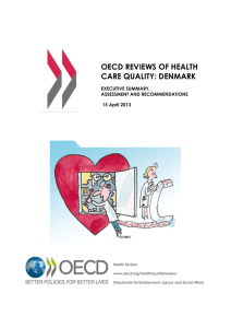 OECD. OECD reviews of health care quality: Denmark. Executive