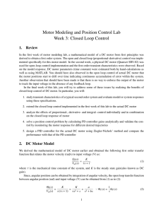 Motor Modeling and Position Control Lab Week 3: Closed Loop