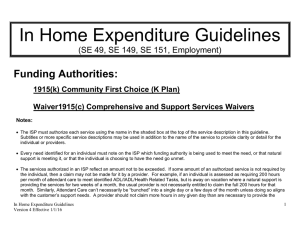 In-Home Expenditure Guidelines