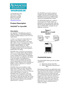 SHADOW for OpenVMS SPD - Advanced Systems Concepts, Inc.