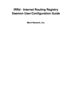 IRRd - Internet Routing Registry Daemon User/Configuration Guide