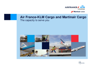Air France-KLM Cargo and Martinair Cargo