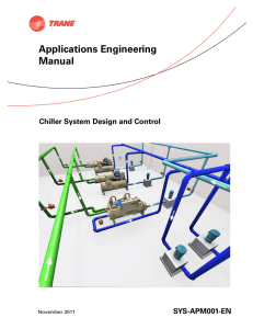 Chiller System Design and Control / Applications Engineering Manual
