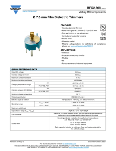 BFC2 808 ..... Ø 7.5 mm Film Dielectric Trimmers