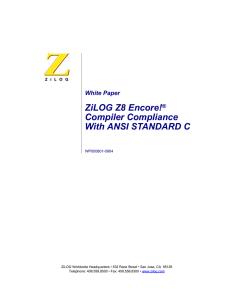 ZiLOG Z8 Encore!® Compiler Compliance With ANSI STANDARD C