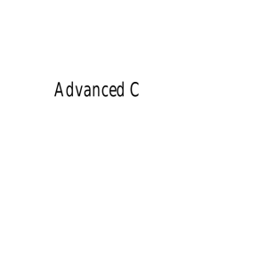 Advanced C