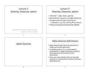 Lecture 2: Diversity, Distances, adonis Lecture 2: Diversity