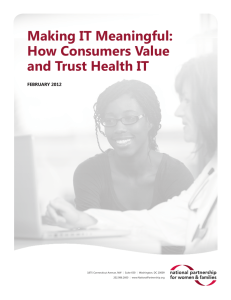 Making IT Meaningful: How Consumers Value and Trust Health IT
