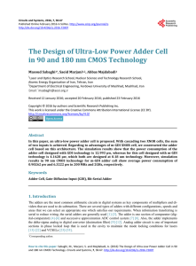 The Design of Ultra-Low Power Adder Cell in 90 and 180 nm CMOS