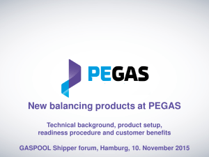 New balancing products at PEGAS