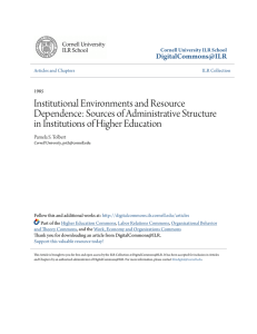 Institutional Environments and Resource Dependence: Sources of