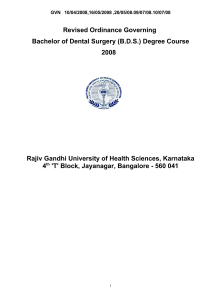 Revised BDS Course Regulations, 2008 annexure to RGUHS