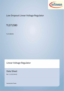 Low Dropout Linear Voltage Regulator TLS715B0 Linear Voltage