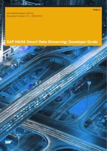 SAP HANA Smart Data Streaming: Developer Guide