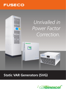 Unrivalled in Power Factor Correction.