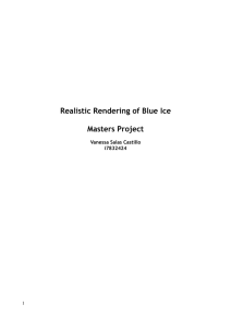 Realistic Rendering of Blue Ice Masters Project