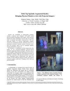 Table-Top Spatially-Augmented Reality: Bringing Physical Models to