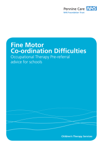 Fine Motor Co-ordination Difficulties