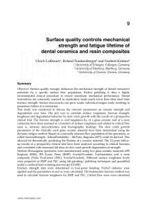Surface quality controls mechanical strength and fatigue
