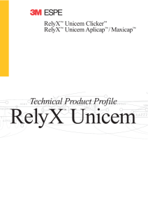 RelyX Unicem Technical Product Profile