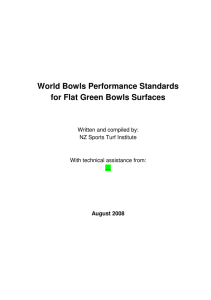 World Bowls Performance Standards for Flat Green Bowls Surfaces