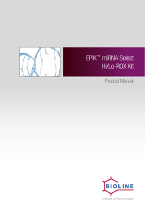 EPIK™ miRNA Select Hi/Lo-ROX Kit