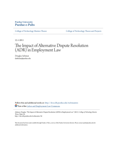 The Impact of Alternative Dispute Resolution (ADR) - Purdue e-Pubs