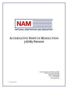 (adr) primer - National Arbitration and Mediation