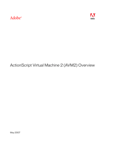ActionScript Virtual Machine 2 Overview