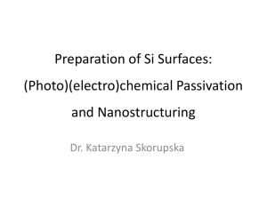 Preparation of Si Surfaces: (Photo)(electro)chemical Passivation